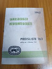 Original Landsberg Heuerntegeräte Preisliste 10/1962 Schlepper Traktor KD