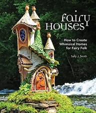 Fairy Houses: How to Create