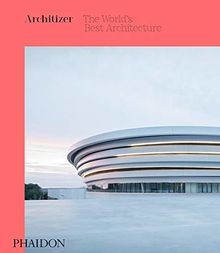 Architizer the worlds best - architizer:,