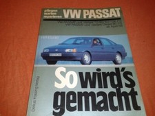 So wird's gemacht VW Passat + Variant 72/90/107/136PS Diesel 80PS Etzold Band 61