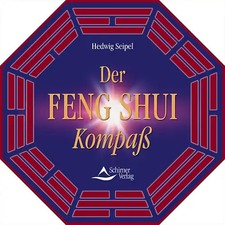 Der Feng Shui Kompass