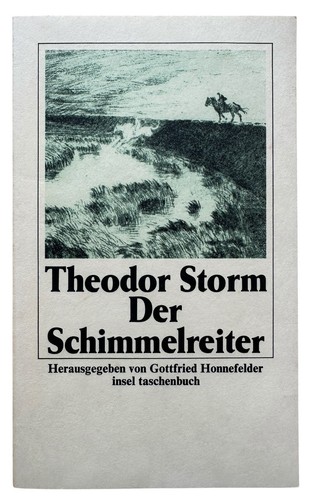 Der schimmelreiter theodor - der,