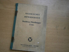 VEB Weimar Werk Mobilkran Mobilbagger T 174, "Technisches Handbuch", DDR,  1975