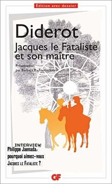 Jacques fataliste son - fataliste, et