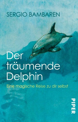Der träumende delphin - der,