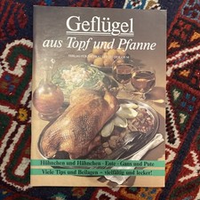Geflügel aus Topf u. Pfanne