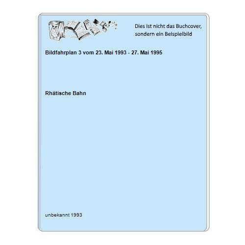 Bildfahrplan vom mai - bildfahrplan,
