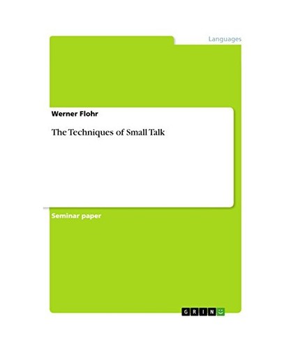 The techniques small talk - techniques,