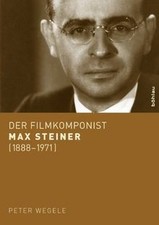 Der Filmkomponist Max Steiner (1888-1971) von Peter... | Buch | Zustand sehr gut