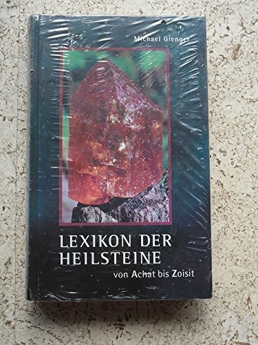 Lexikon der heilsteine von - lexikon,