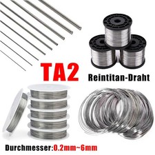 TA2 Reines Titan Draht Titanium Draht Titanschweißdraht Metalldraht Ø 0.2mm~6mm