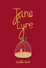 Jane Eyre: Collector's Edition (Wordsworth Collector's Editions) Charlotte Bront
