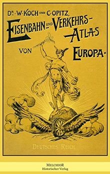 Eisenbahn und verkehrs atlas - eisenbahn, verkehrs-atlas