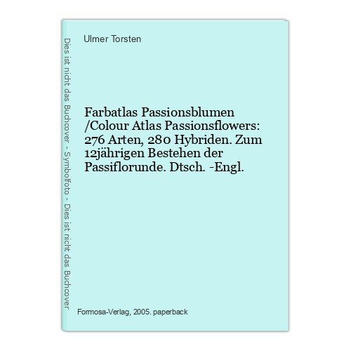 Farbatlas passionsblumen - farbatlas,