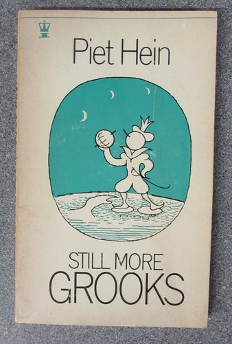 Still more grooks piet hein - still,