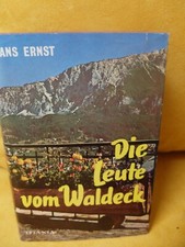 Die Leute vom Waldeck  von Hans Ernst  mit persönlicher Widmung und  Karte
