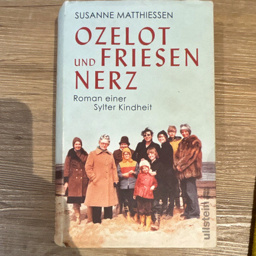Ozelot und friesennerz - und, von