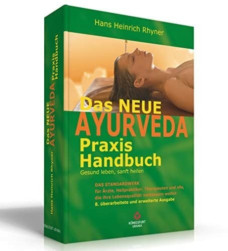 Das neue ayurveda praxis - neue,