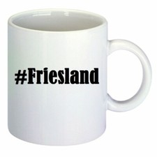 Kaffeetasse #Friesland Hashtag