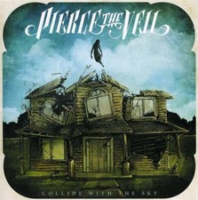 Collide With The Sky - Pierce