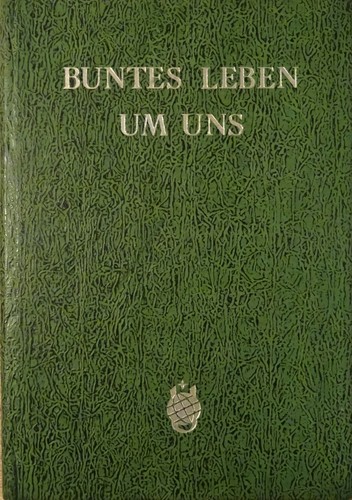 Buntes leben uns von heinz - buntes,