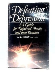 Defeating depression guide - depression:,