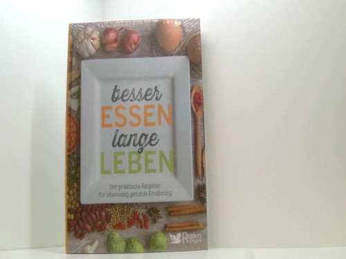 Besser essen lange leben der - essen,,