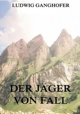 Der Jäger von Fall Ludwig