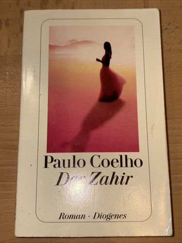 Der zahir von - zahir, coelho