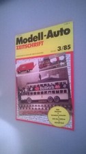 Modell-Auto 3/85 - Dioramen - Schweizer Umbauten - BVG-Bus-Oldtimer - VW Golf