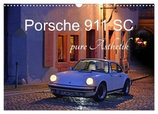 Porsche 911 SC pure Ästhetik (Wandkalender 2026 DIN A3 quer), CALVENDO Monatskal