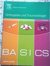 wie NEU Andreas Ficklscherer: Basics -  Orthopädie und Traumatologie