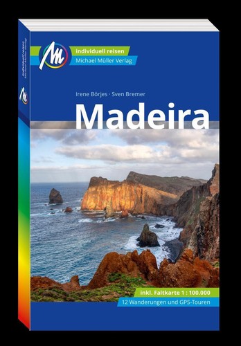 Reiseführer madeira 2023 - reisefÜhrer, 2023/24