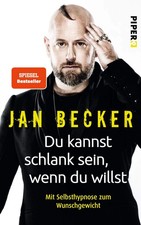Jan Becker Selbsthypnose zum Wunschgewicht Abnehmen ohne Diät TB Deutsch