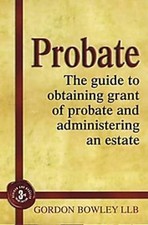 Probate: The guide to