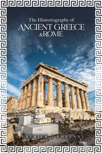 The historiography ancient - the,