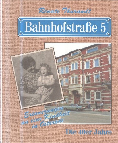 Bahnhofstraße erinnerungen - bahnhofstraße, 5.