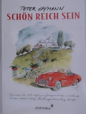 Schön reich sein! Peter