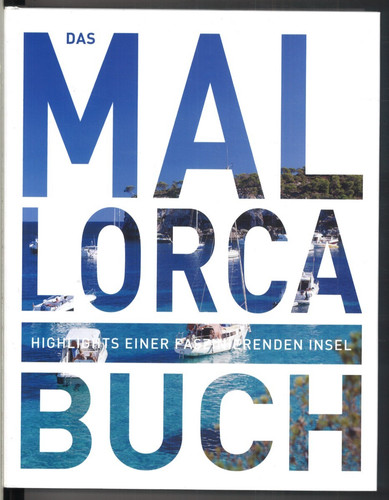 Das mallorca buch highlights - mallorca, buch: