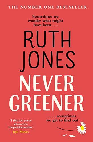Never greener ruth jones - never, greener,ruth