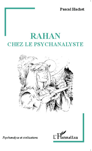 Rahan chez psychanalyste - rahan, le