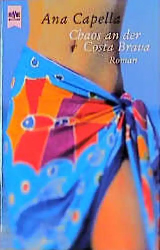 Chaos der costa brava - an,