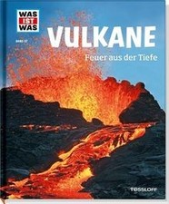 Was ist was Bd. 057: Vulkane. Feuer aus der Tiefe von Ba... | Buch | Zustand gut