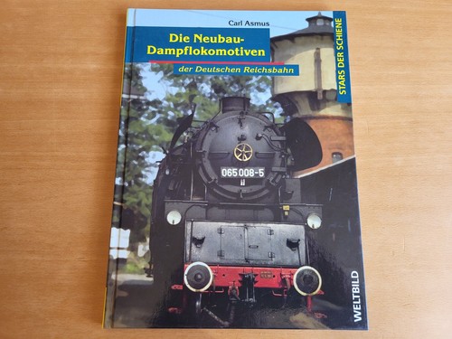Die neubau dampflokomotiven - die, neubau-dampflokomotiven