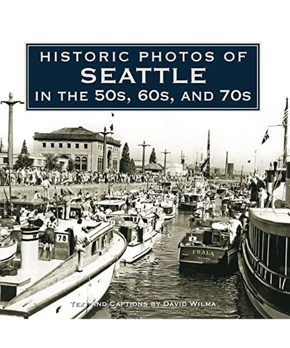 Historic photos seattle - historic, of