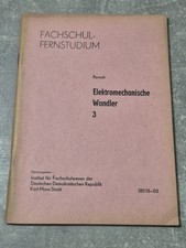 Elektromechanische Wandler 3 – DDR Fachschul-Fernstudium (1977) – Drehstrom-...