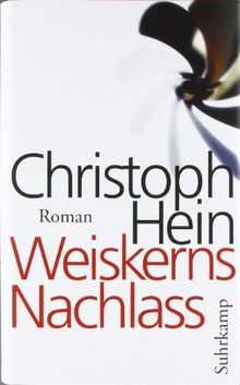 Weiskerns nachlass roman - roman, von