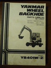 x 287 Yanmar YB 401 w -2  Ersatzteilliste parts list Ersatzteilbuch