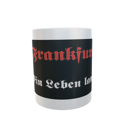 Tasse frankfurt ein leben - frankfurt,