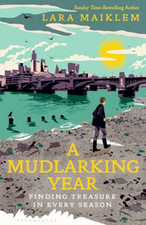 A Mudlarking Year: Finding